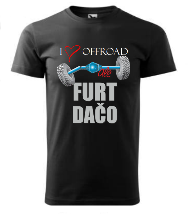 Tričko FURT DAČO